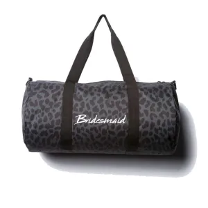 BRIDESMAID [DAY TRIPPER DUFFEL BAG // BLACK CHEETAH W/ WILD FONT]